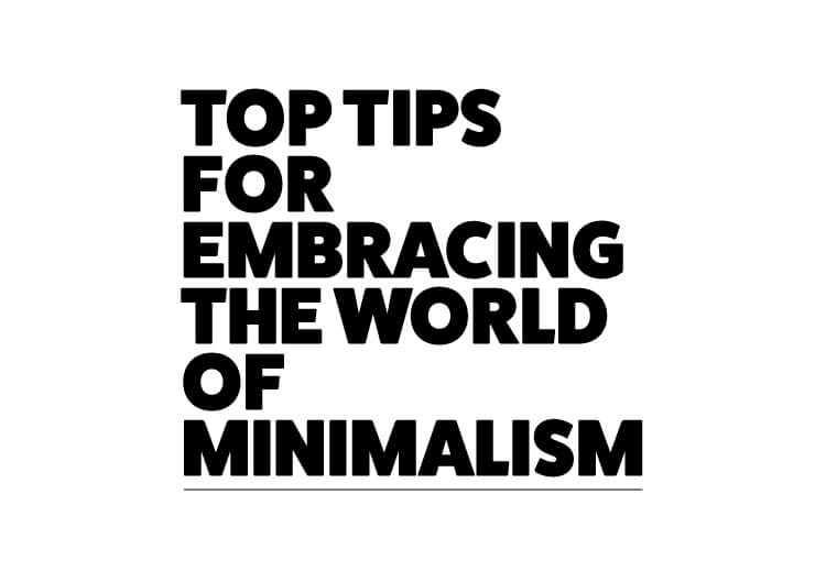 Embracing the World of Minimalism