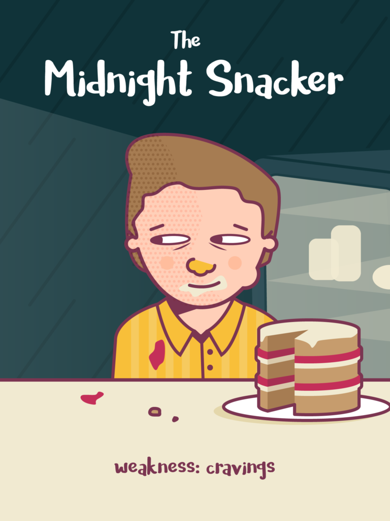 The Midnight Snacker